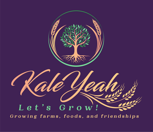 Kale Yeah, Let's Grow!